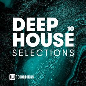 Deep House Selections Vol 10 <span style=color:#777>(2020)</span>
