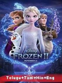Frozen II <span style=color:#777>(2019)</span> BR-Rip Org Auds [Tel + Tam] - 400MB