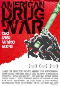 American Drug War The Last White Hope<span style=color:#777> 2007</span> NL Subs