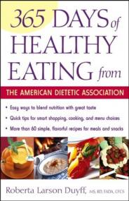 365 Days of Healthy Eating from the American Dietetic Association Ebook