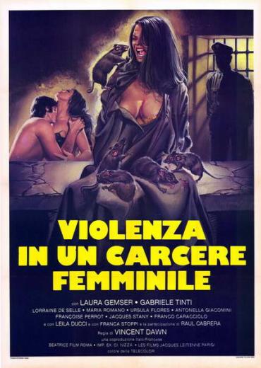 Violenza In Un Carcere Femminile - Bruno Mattei<span style=color:#777> 1982</span> [ITA-ENG]