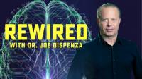 Rewired with Joe Dispenza - Season 1 <span style=color:#777>(2019)</span> GAIA 576p WEB-DL x264