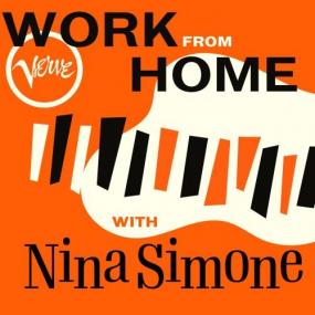 Nina Simone - Work From Home with Nina Simone <span style=color:#777>(2020)</span> Mp3 320kbps [PMEDIA] ⭐️