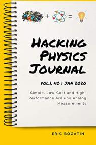HackingPhysics Journal Vol 1, no 1 Jan<span style=color:#777> 2020</span>- Simple, Low-Cost and High-Performance Arduino Analog Measurements