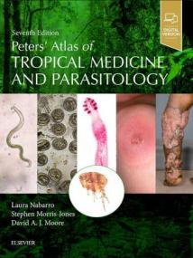 Peters' Atlas of Tropical Medicine and Parasitology, 7th Edition