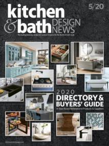 Kitchen & Bath Design News - May<span style=color:#777> 2020</span>