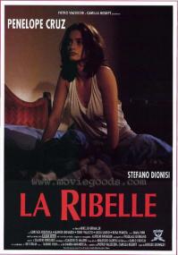 La Ribelle - Penelope Cruz<span style=color:#777> 1993</span>