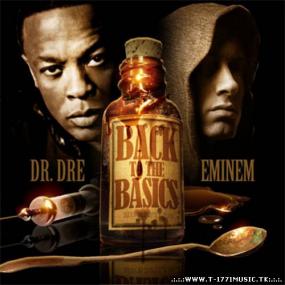 Dr  Dre & Eminem -<span style=color:#777> 2010</span> - Back To The Basics 320kbps Anky