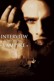 Interview with the Vampire The Vampire Chronicles<span style=color:#777> 1994</span> BluRay 1080p DTS dxva-LoNeWolf