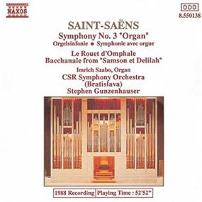 Saint-Saens - Symphony No 3 Organ, Le Rouet d'Omphale, Bacchanale - CSR Symphony Orchestra, Stephen Gunzenhauser