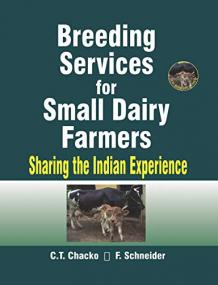 Breeding Services for Small Dairy Farmers - Sharing the Indian Experience