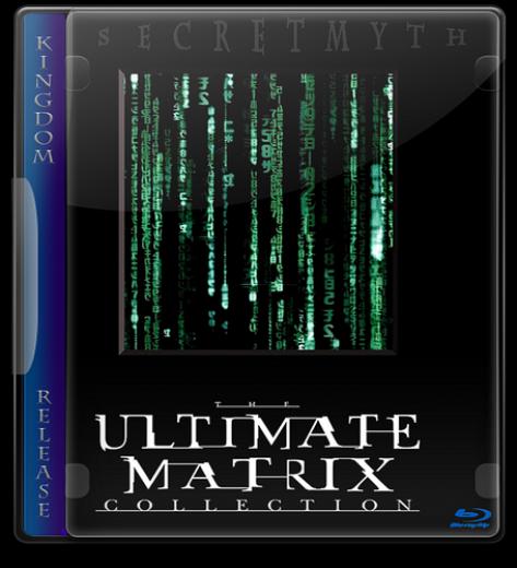 The Matrix Box Set BDRip H264 5 1 ch-SecretMyth (Kingdom-Release)