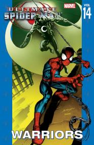 Ultimate Spider-Man v14 - Warriors <span style=color:#777>(2006)</span> (Digital) (F) (Kileko-Empire)