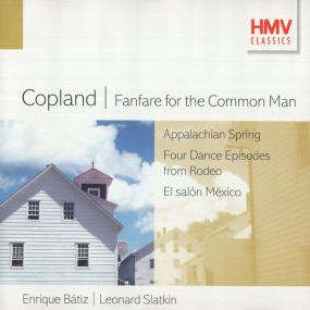 Copland ‎– Fanfare For The Common Man, Dance Episodes from Rodeo  El salon Mexico - Mexico City Philharmonic, Baitz