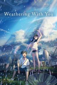 Tenki no Ko (Weathering with You) 720p,NewComers