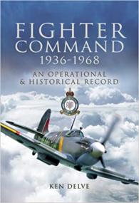 Fighter Command 1936-1968 - An Operational & Historical Record