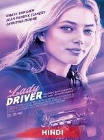 Lady Driver <span style=color:#777>(2020)</span> 720p HDRip [Hindi + Eng] 800MB