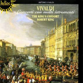 Vivaldi - Concerti Con Molti Instromenti - Robert King The King's Consort - Quoted 'Best Collection of Vivaldi'