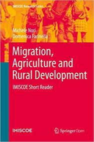 Migration, Agriculture and Rural Development - IMISCOE Short Reader