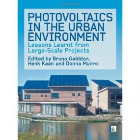 Photovoltaics in the Urban Environment - Lessons Learnt from Large Scale Projects