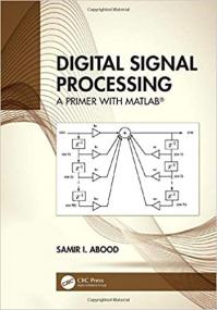 Digital Signal Processing - A Primer With MATLAB