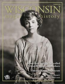 Wisconsin Magazine of History - Summer<span style=color:#777> 2020</span>
