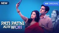 Pati Patni aur Woh <span style=color:#777>(2020)</span> SE01 (EP 01 to 10) Hindi - 720p HDRip - x264 - 1.4GB