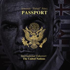 Pitbull - International Takeover The United Nation