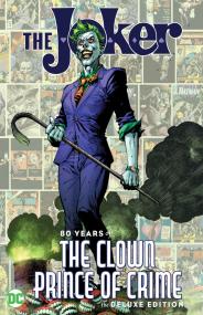 The Joker - 80 Years of the Clown Prince of Crime - The Deluxe Edition <span style=color:#777>(2020)</span> (Digital) (Relic-Empire)