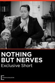 Nothing But Nerves (1942) [720p] [WEBRip] <span style=color:#fc9c6d>[YTS]</span>
