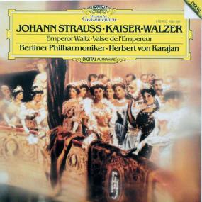 Strauss ‎– Kaiser-Waltz, Emperor Waltz & others - Berliner Philharmoniker, Herbert Von Karajan