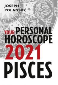 Pisces<span style=color:#777> 2021</span> - Your Personal Horoscope