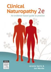 Clinical Naturopathy - An evidence-based guide to practice, 2nd Edition