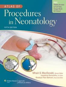 Atlas of Procedures in Neonatology, 5th Edition