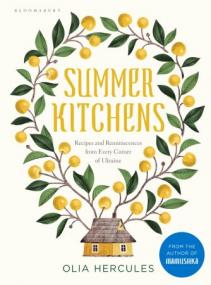 Summer Kitchens - The perfect summer cookbook