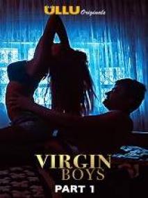Virgin Boys <span style=color:#777>(2020)</span> 720p Hindi Part-1 HDRip x264 AAC 550MB