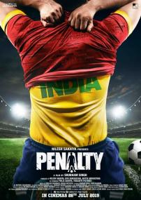 Penalty <span style=color:#777>(2019)</span>[Proper Hindi - 720p HD AVC - x264 - DDP 5.1 - 1.3GB - ESubs]