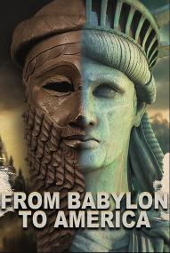 From Babylon to America - The Prophecy Movie <span style=color:#777>(2017)</span>