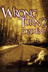 Wrong Turn 2 Dead End UNRATED <span style=color:#777>(2007)</span> [1080p]
