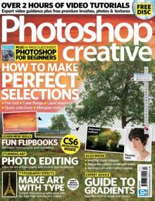 Photoshop Creative - How to Make Perfect Selections(Issue 93,<span style=color:#777> 2012</span>)