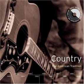 Country - The American Tradition - 51 Country Hits Spanning 1923 to<span style=color:#777> 1997</span> - A Fabulous Historical Collecion on 2CDs
