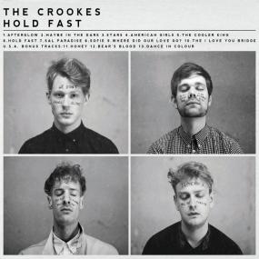 The Crookes - Hold Fast [FLAC]
