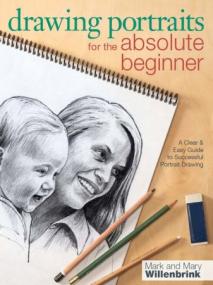 Drawing Portraits for the Absolute Beginner (True EPUB)