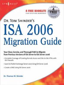 Dr  Tom Shinder's ISA Server<span style=color:#777> 2006</span> Migration Guide