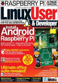 Linux User and Developer - Install Android On Your RaspBerry Pi (Issue 120,<span style=color:#777> 2012</span>)