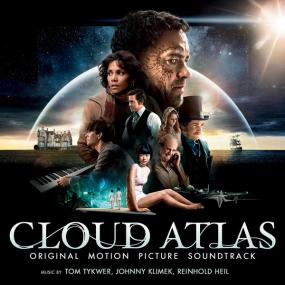 Tom Tykwer, Johnny Klimek & Reinhold Heil - Cloud Atlas (Original Motion Picture Soundtrack)<span style=color:#777> 2012</span> OST 320kbps CBR MP3 [VX] [P2PDL]