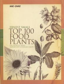 Top 100 Food Plants - The Worlds Most Important Culinary Crops