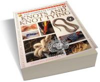 The Complete Guide to Knots and Knot Tying Ebook