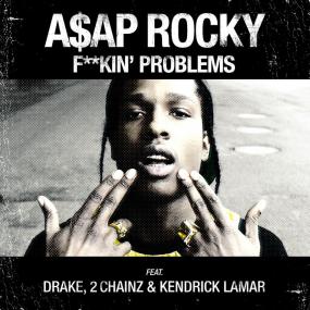 A$AP Rocky ft  Drake, 2 Chainz & Kendrick Lamar - Fucking Problems (Explicit) 720p [Sbyky]