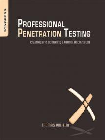 Professional Penetration Testing - Creating and Operating a Formal Hacking Lab (PDF)
